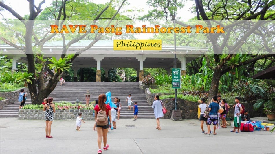 RAVE Pasig Rainforest Park