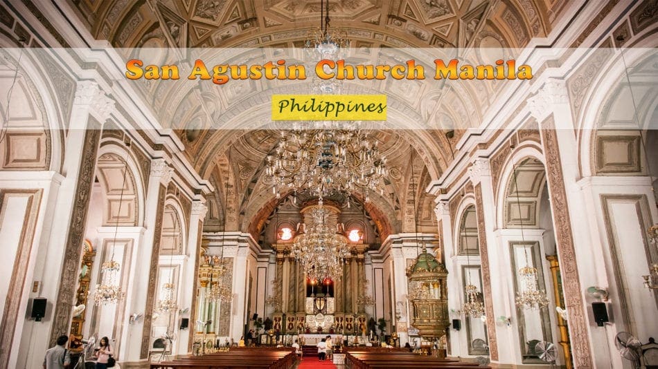 San Agustin Church Manila