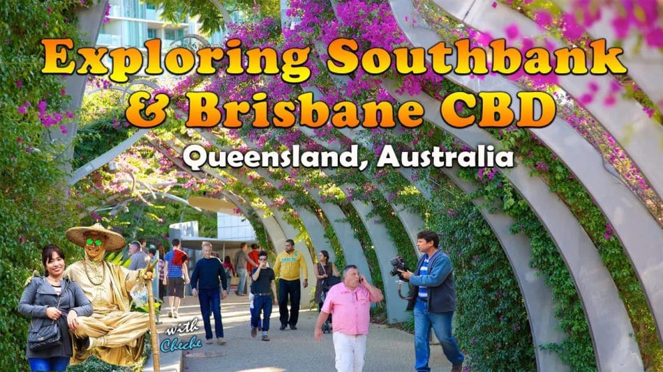 South Bank Parkland Brisbane | Free things to do in Brisbane Australia